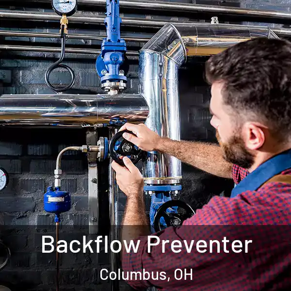  Backflow Preventer Columbus, OH