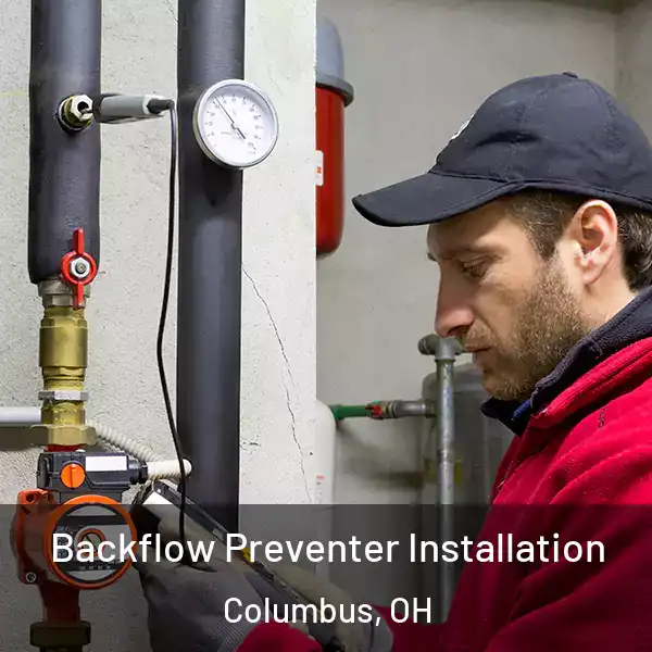  Backflow Preventer Installation Columbus, OH