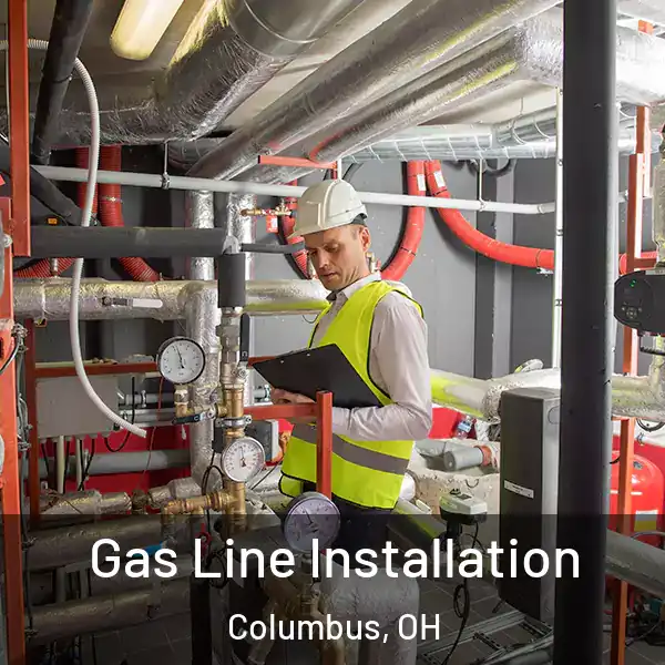  Gas Line Installation Columbus, OH