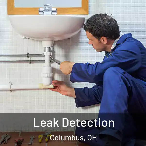  Leak Detection Columbus, OH