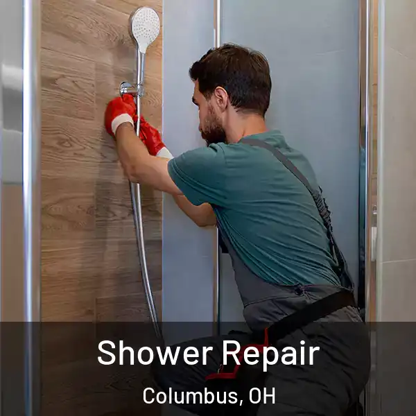  Shower Repair Columbus, OH