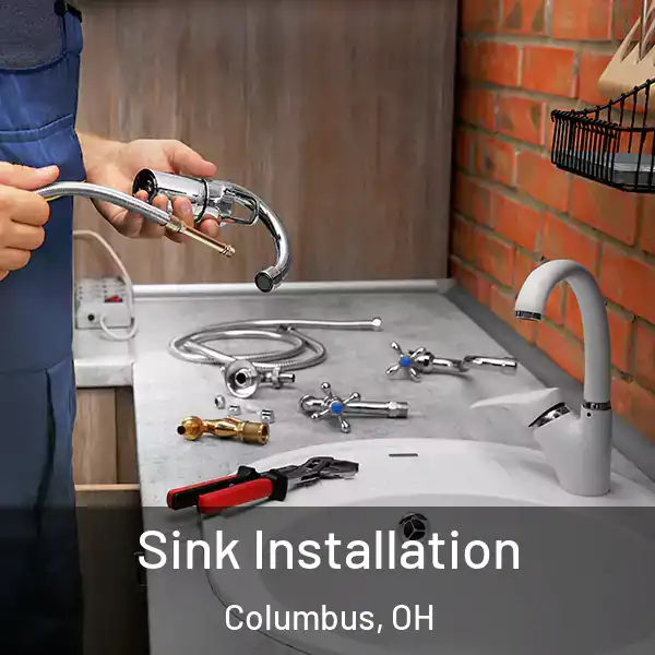 Sink Installation Columbus, OH