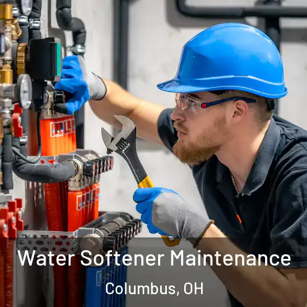  Water Softener Maintenance Columbus, OH