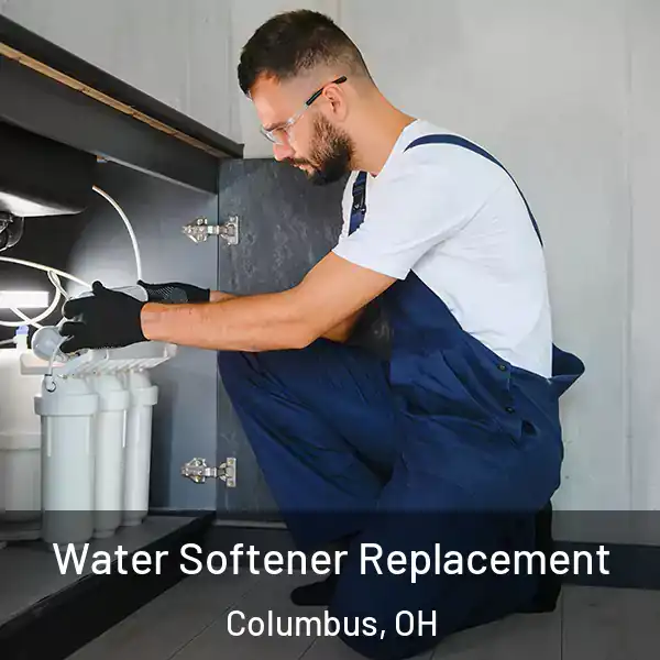  Water Softener Replacement Columbus, OH